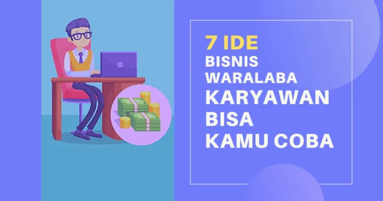 Ini Dia Bisnis Waralaba Untuk Karyawan