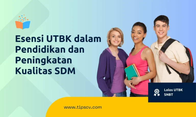 Esensi UTBK dalam Pendidikan dan Peningkatan Kualitas SDM