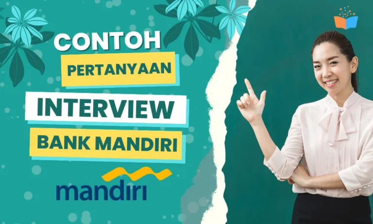 Contoh Pertanyaan Interview Bank Mandiri