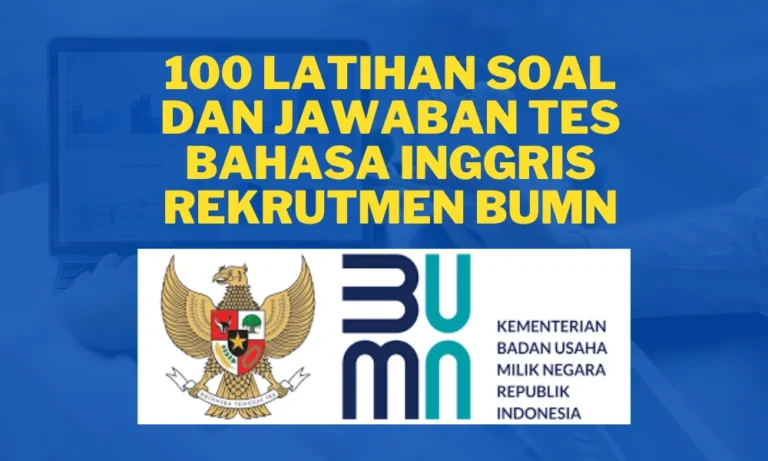 100 Try Out Soal Tes Bahasa Inggris Rekrutmen BUMN