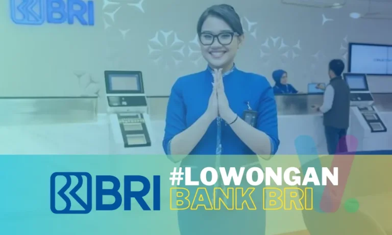 Rekrutmen Bank BRI – BRILIAN BANKING OFFICER PROGRAM (BBOP) TAHUN 2024